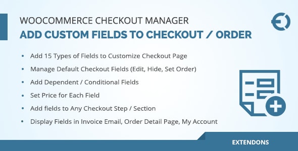 WooCommerce Checkout Fields Manager, Custom Checkout Fields Plugin v1.1.0