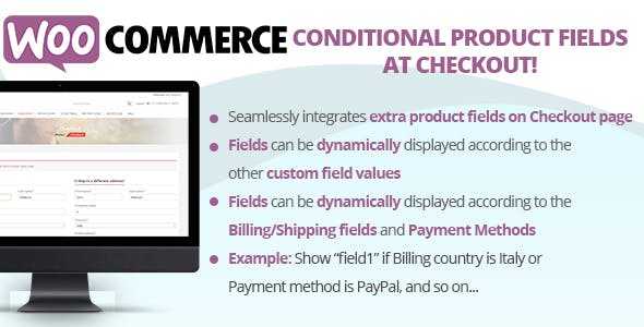 Conditional Product Fields at Checkout v4.0