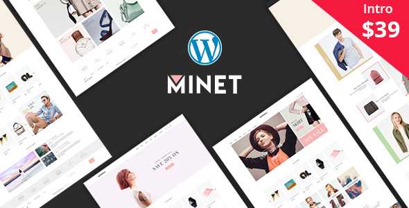 Minet v1.7 - Minimalist eCommerce WordPress Theme