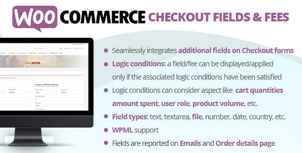WooCommerce Checkout Fields & Fees v7.2
