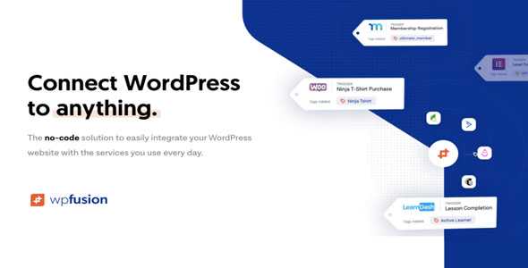 WP Fusion v3.30.1 – Connect WordPress to anythingnulled
