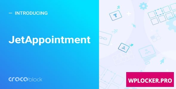 JetAppointment v1.1.0 – Appointment plugin for Elementor