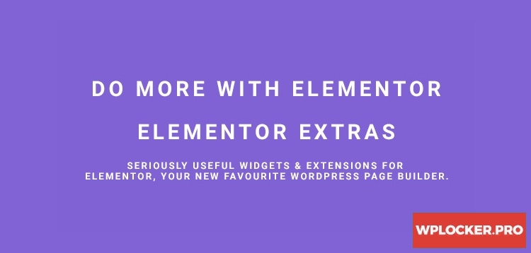 Elementor Extras v2.2.28 - Do more with Elementor