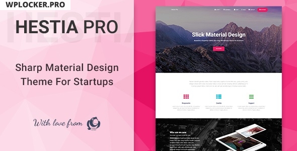 Hestia Pro v3.0.0 – Sharp Material Design Theme For Startupsnulled